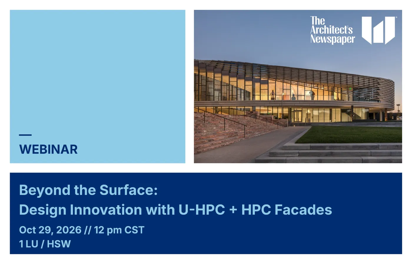 Webinar graphic for Beyond the Surface: Design Innovation with U-HPC and HPC Facades, October 29, 2026, with a curved building with a precast concrete facade lit at dusk